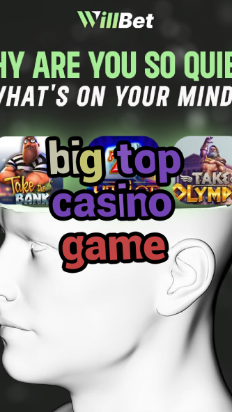 big top casino game-buildcasinogames.igamblingorder.com